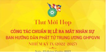 hư mời họp công tác chuẩn bị Lễ ra mắt và công bố quyết định nhân sự Ban Hướng dẫn Phật tử TƯ nhiệm kỳ 2022-2027