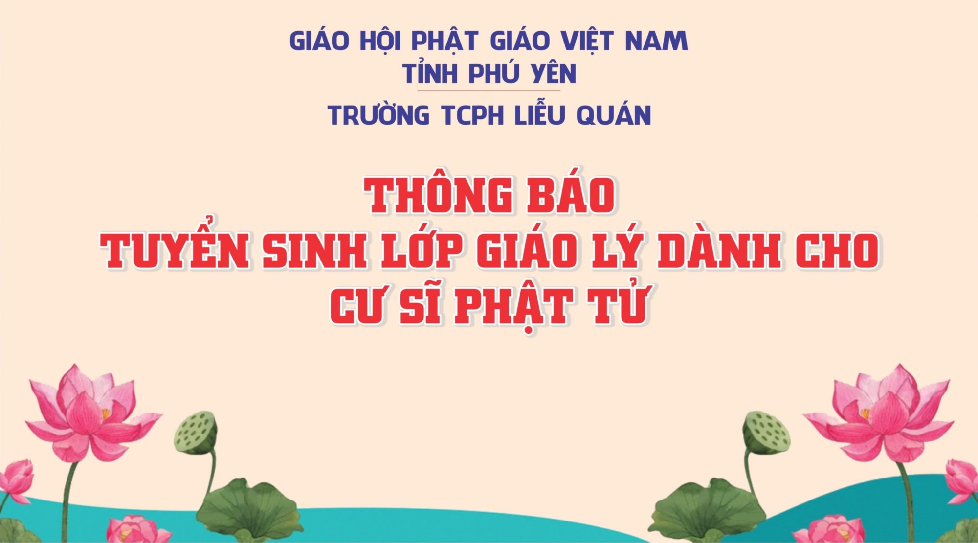 Phú Yên: Trường TCPH Liễu Quán Phú Yên thông báo tuyển sinh lớp Giáo lý dành cho cư sĩ, Phật tử tại tổ đình Bảo Lâm