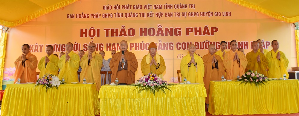 Quảng Trị: Ban Hoằng pháp Phật giáo tỉnh tổ chức Hội thảo Xây dựng đời sống hạnh phúc bằng con đường Chánh pháp