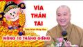 Ì SAO NGÀY THẦN TÀI AI CŨNG MUA VÀNG - Thầy Thích Pháp Hòa