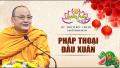 PHÁP THOẠI ĐẦU XUÂN - Hòa thượng Thích Bửu Chánh